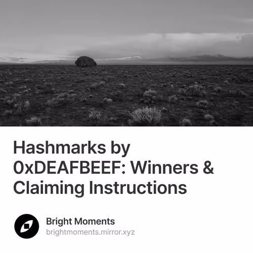Hashmarks by 0xDEAFBEEF: Winners & Claiming Instructions