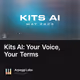 Kits AI: Your Voice, Your Terms