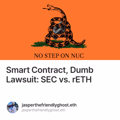 Smart Contract, Dumb Lawsuit: SEC vs. rETH