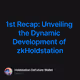 1st Recap: Unveiling the Dynamic Development of zkHoldstation
