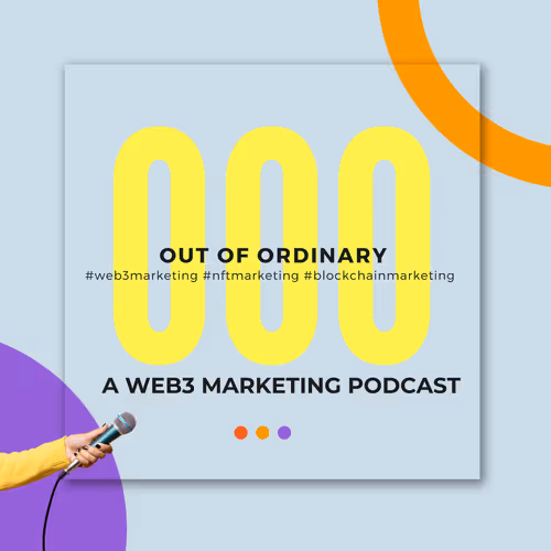 OOO - a Web3 Marketing Podcast