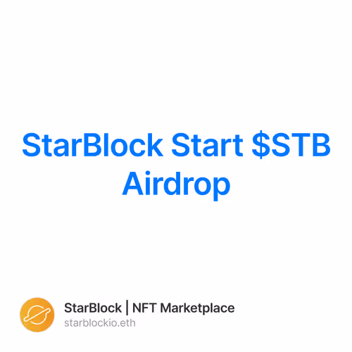 StarBlock Start $STB Airdrop