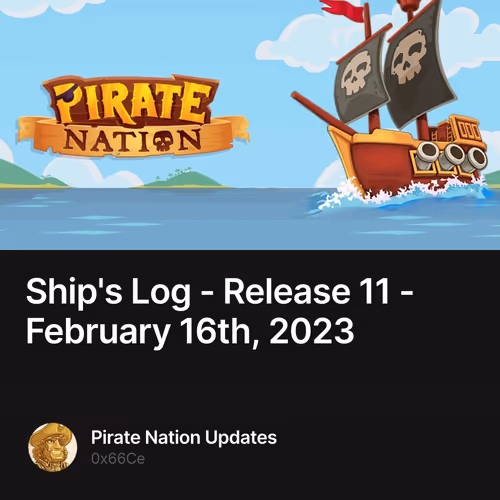 Ship's Log - Release 11 - February 16th, 2023