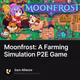 Moonfrost: A Farming Simulation P2E Game