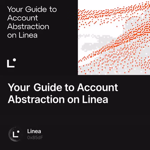 Your Guide to Account Abstraction on Linea