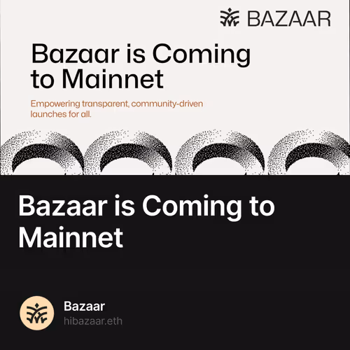 Bazaar is Coming to Mainnet