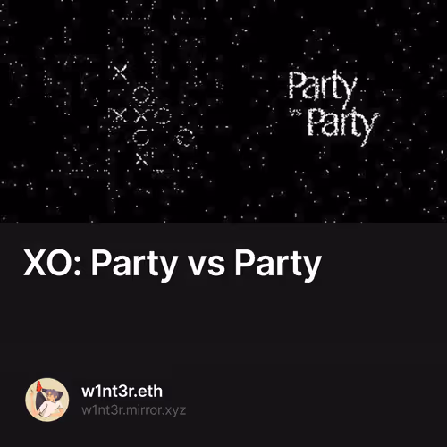 XO: Party vs Party V2