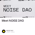 Meet NOISE DAO