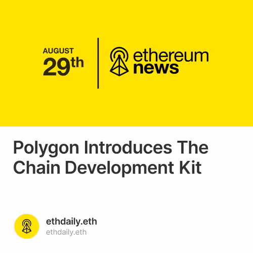 Polygon Introduces The Chain Development Kit