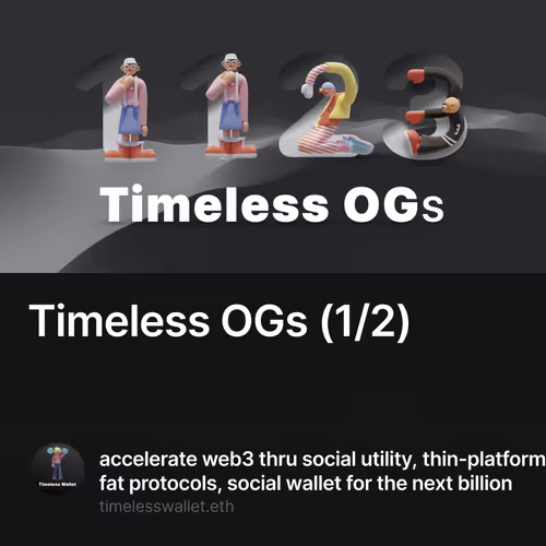Timeless OGs (1/2)