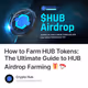 How to Farm HUB Tokens: The Ultimate Guide to HUB Airdrop Farming 🎁 🪂