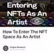 How To Enter The NFT Space As An Artist