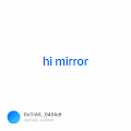 hi mirror