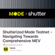 Shutterized Mode Testnet - Navigating Towards Comprehensive MEV Awareness