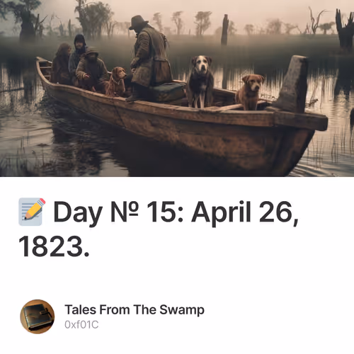📝 Day № 15: April 26, 1823.