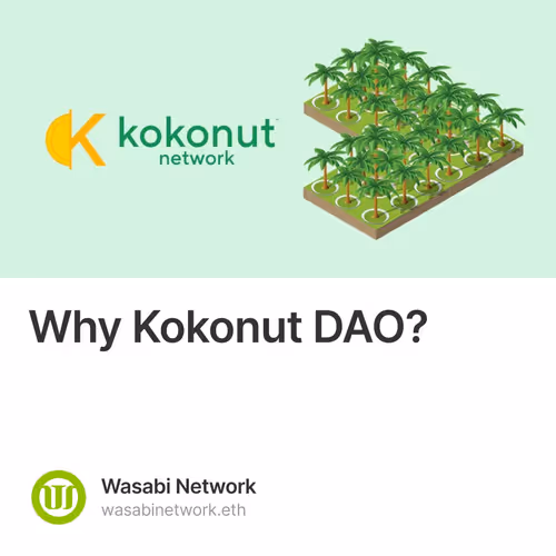 Why Kokonut DAO?