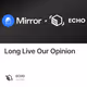 Long Live Our Opinion