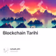 Blockchain Tarihi