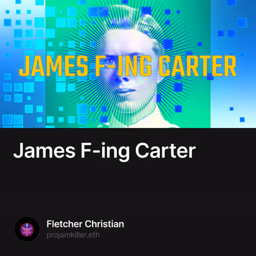 James F-ing Carter
