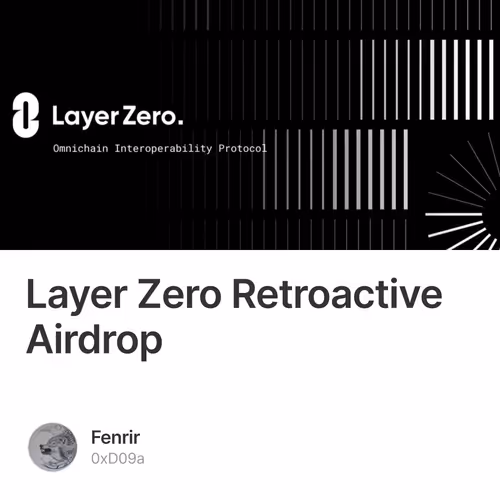 Layer Zero Retroactive Airdrop