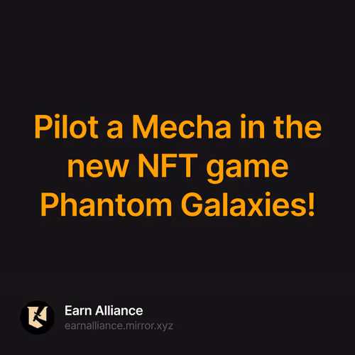 Pilot a Mecha in the new NFT game Phantom Galaxies!