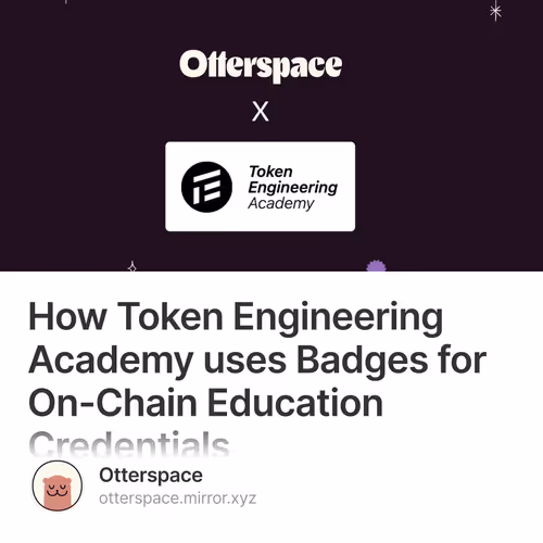 How Token Engineering Academy uses Badges for On-Chain Education Credentials
