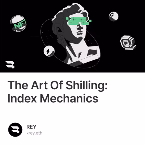 The Art Of Shilling: Index Mechanics