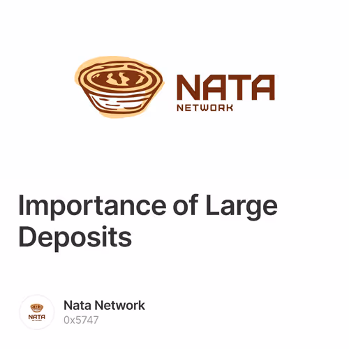 Importance of Large Deposits