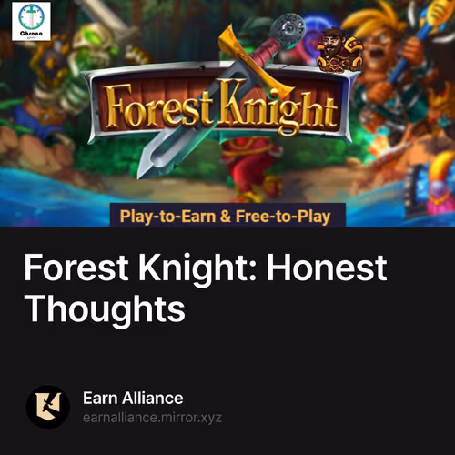 Forest Knight: Honest Thoughts