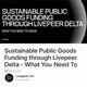 Sustainable Public Goods Funding through Livepeer Delta - What You Need To Know