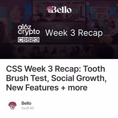 CSS Week 3 Recap: Tooth Brush Test, Social Growth, New Features + more