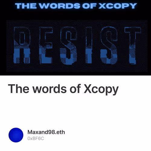 The words of Xcopy