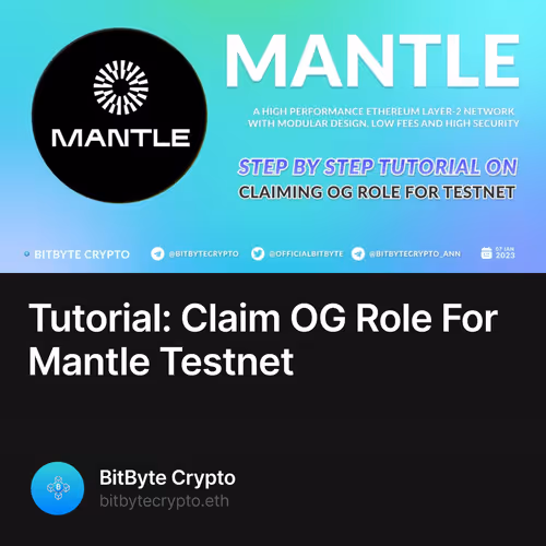 Tutorial: Claim OG Role For Mantle Testnet