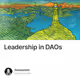 Leadership in DAOs