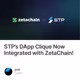 STP’s DApp Clique Now Integrated with ZetaChain!