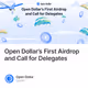 Open Dollar’s First Airdrop and Call for Delegates