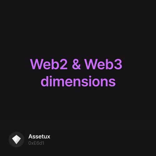 Web2 & Web3 dimensions