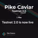 Testnet 2.0 is now live