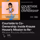 Courtside to Co-Ownership: Inside Krause House’s Mission to Re-Shape Sports Ownership