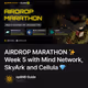 AIRDROP MARATHON ✨ Week 5 with Mind Network, SkyArk and Cellula 💎