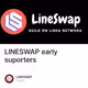 LINESWAP early suporters