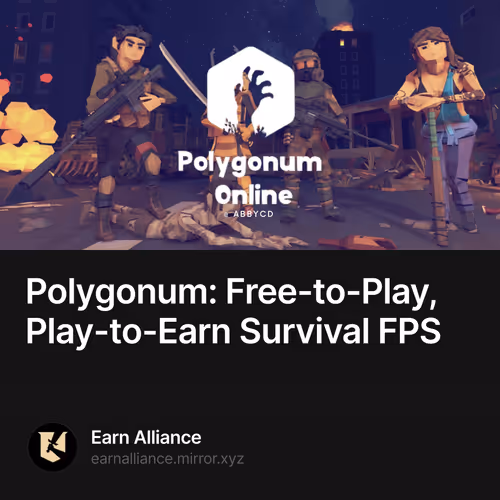 Polygonum: Free-to-Play, Play-to-Earn Survival FPS