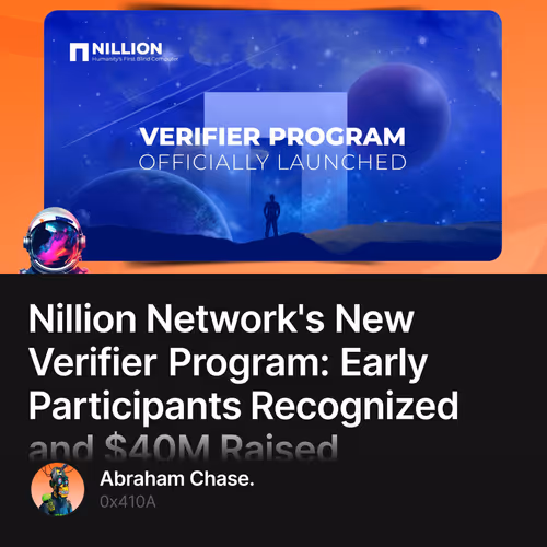 Nillion Network's New Verifier Program: Early Participants Recognized and $40M Raised