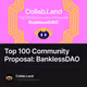 Top 100 Community Proposal: BanklessDAO