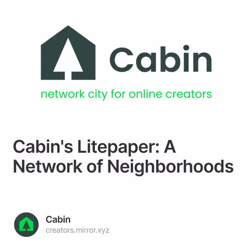 Cabin's Litepaper: A Network of Neighborhoods