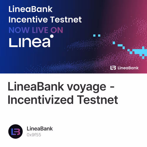 LineaBank voyage - Incentivized Testnet