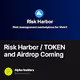 🚨 Risk Harbor / TOKEN and Airdrop Coming