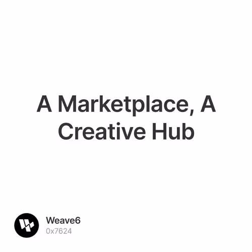 A Marketplace, A Creative Hub