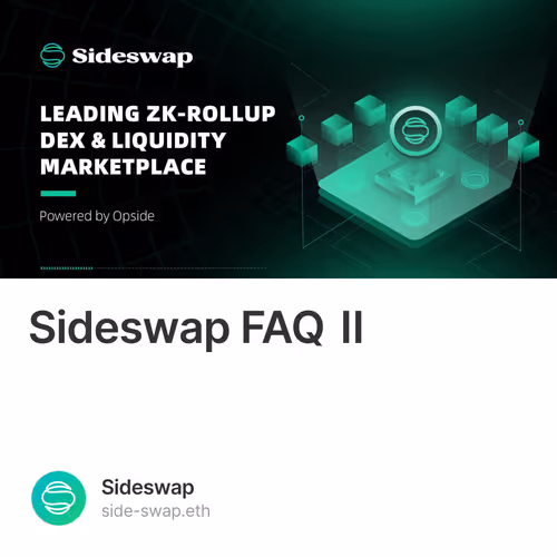 Sideswap FAQ Ⅱ