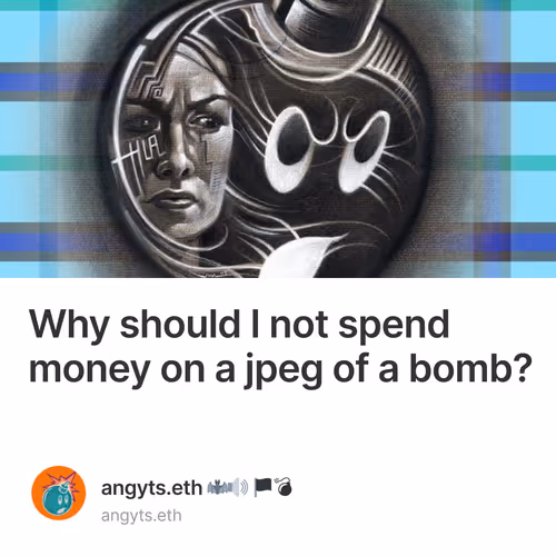 Why should I not spend money on a jpeg of a bomb?